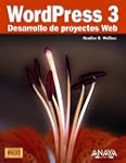 WordPress 3. Desarrollo de proyectos...