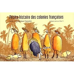 Petite histoire des colonies fran�aises, Tome 1 : L'Am�rique fran�aise