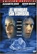 El Hombre Sin Sombra (Hollow Man)