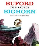 [ Buford the Little Bighorn Peet, Bill ( Author ) ] { Paperback } 1983