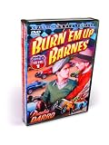 Burn `Em Up Barnes Volumes One and Two (Complete Serial)