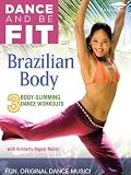 Dance & Be Fit: Brazilian Body