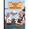 Les aventures de Scott Leblanc, Tome 1 : Alerte sur Fangataufa