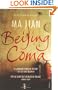 Beijing Coma. Ma Jian
