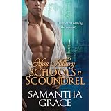 Miss Hillary Schools a Scoundrel (Kindle Edition)