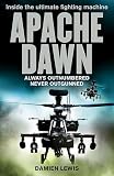 Apache Dawn: Always Outnumbered, Never Outgunned
