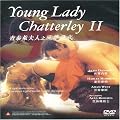 Young Lady Chatterley 2