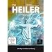 DIE HEILER - DER FILM: Der Weg vom Heiler zur Heilung