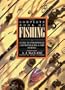 The Complete Book of Fishing: A Guide to Freshwater Saltwater & Big-Game Fishing