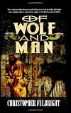 Of Wolf and Man