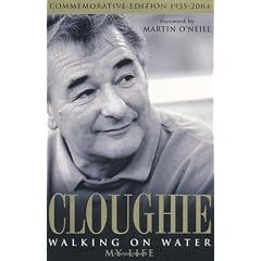 Cloughie Walking on Water Memorial Edtn