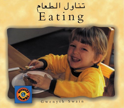 Eating (English-Bengali) (Small World series)