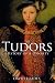 The Tudors: History of a Dynasty