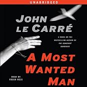 A Most Wanted Man | [John le Carre]