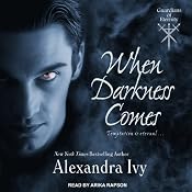 When Darkness Comes: Guardians of Eternity, Book 1 | [Alexandra Ivy]