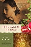Jerusalem Maiden: A Novel