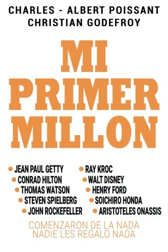 Mi Primer Millon (Spanish Edition)
