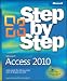 Microsoft Access 2010 Step by Step (Step By Step (Microsoft))