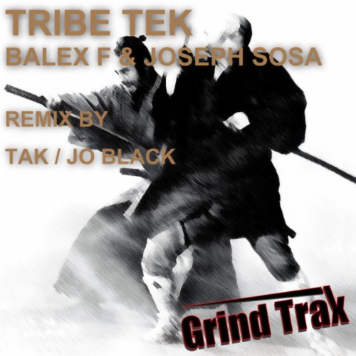 Tribe Tek (Jo Black Mix)
Tribe Tek (Jo Black Mix)