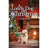 A Lonely Dog on Christmas