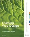 Learning Web Design: A Beginner's Guide to (X)HTML, StyleSheets, and Web Graphics
