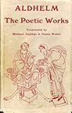 Aldhelm : the poetic works