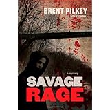 Savage Rage: A Mystery (The Rage Series)