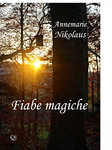 Fiabe Magiche (Italian Edition)
