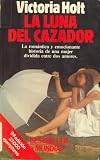 La Luna Del Cazador