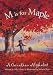 M is for Maple: A Canadian Alphabet (Discover Canada)