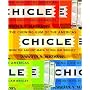 Chicle: The Chewing Gum of the Americas, From the Ancient Maya to William Wrigley