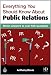 Everything You Should Know About Public Relations: Direct Answers to Over 500 Questions at Amazon Books: 51sPH3QrW8L._SL75_