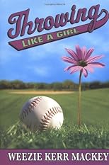 Throwing Like a Girl