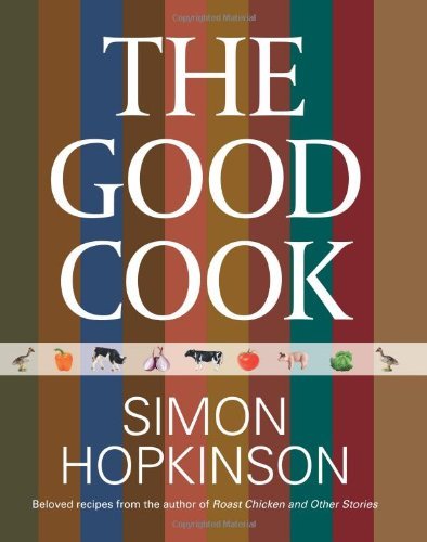 By Simon Hopkinson Good Cook (Reprint) [Hardcover]