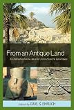 From an Antique Land: An Introduction to Ancient Near Eastern Literature