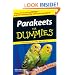Parakeets For Dummies