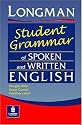 The Longman Student's Grammar of Spoken and Written English (Grammar Practice)