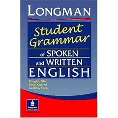 The Longman Student's Grammar of Spoken and Written English (Grammar Practice)