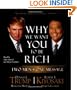Why We Want You to Be Rich: Two Men - One Message