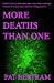 More Deaths Than One by Pat Bertram
