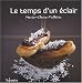 Le temps d'un éclair