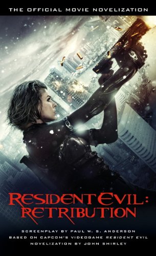 Resident evil: retribution - the official movie noveliz…