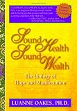 Sound Health, Sound Wealth
