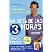 La Dieta de 3 Horas: Como Bajar de Peso Sin Dejar de Comer de Todo (Spanish Edition)