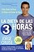La Dieta de 3 Horas: Como Bajar de Peso Sin Dejar de Comer de Todo by Jorge Cruise ISBN 006079321X