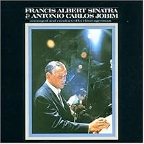 Francis Albert Sinatra & Antonio Carlos Jobim