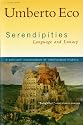 Serendipities: Language and Lunacy