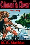 Crimzon & Clover III - The Grog