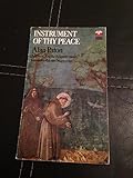 Instrument of thy peace