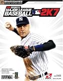MLB 2K7 Official Strategy Guide (Official Strategy Guides (Bradygames))